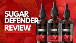 Sugar Defender | Sugar Defender Review | Sugar Defender Reviews | Sugar Defender Honest Review