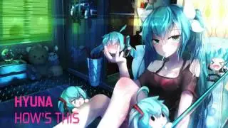 Nightcore - How's This (Hyuna)