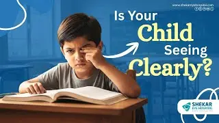 Astigmatism in Children: Symptoms, Causes & Eye Care Tips