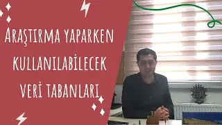 Araştırma yaparken kullanılabilecek veri tabanları