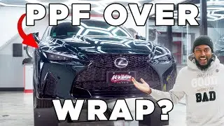 Is PPF Taking Over Wraps? This Lexus Says Yes