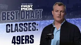 BEST 2023 NFL Draft Classes: San Francisco 49ers