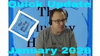 Blu Ray Hunter| Quick Update| January 2026