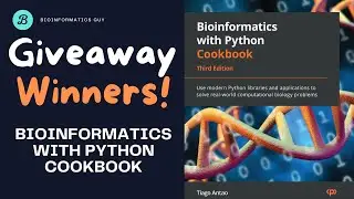 WINNERS ANNOUNCEMENT for the Book Giveaway of Bioinformatics with Python!