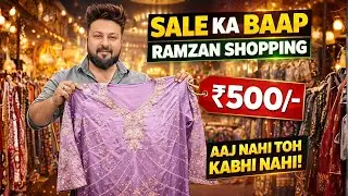 SALE KA BAAP 🔥 Aaj Nahi Toh Kabhi Nahi | Ramzan Mega Sale Hyderabad