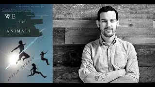 Justin Torres : We The Animals