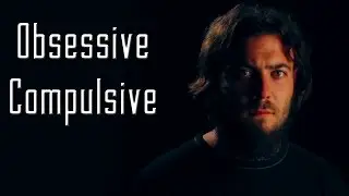 Obsessive Compulsive - Horror Story (creepypasta)
