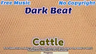 Dark Beat | Copyright Free Music | Royalty Free Background Music For Social Media