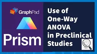 Use of One Way ANOVA in Preclinical Studies | How to Use GraphPad Prism to make One way ANOVA Graph