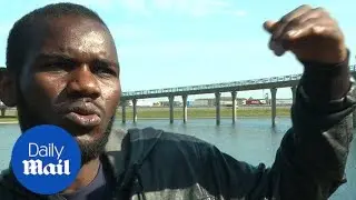 Calais migrants explain why they want to get to England - Daily Mail