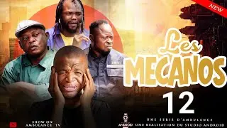 LES MECANOS I EPISODE 12 I SÉRIE CONGOLAISE I NOUVEAUTÉ COMÉDIE I GAG I AMBULANCE PRODUCTION 
