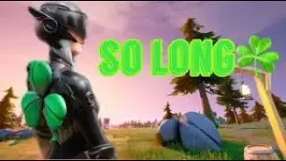 So Long 🍀 (but its perfectly synced)  2 weeks kbm