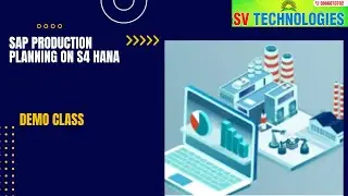 SAP Production Planning Module Demo Class on S4 HANA