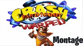 TheGargoyle64's Crash Bandicoot 3 Warped Montage