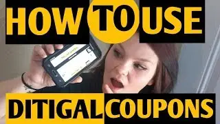 How To Use Digital Coupons// Dollar General