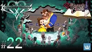 #22 - KINGDOM HEARTS x [chi] - English Walkthrough — Beast's Castle, Part 2
