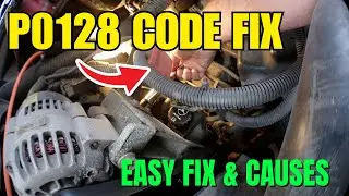 P0128 Code Fix &ndash; Coolant Temp Below Thermostat Regulating Temperature!
