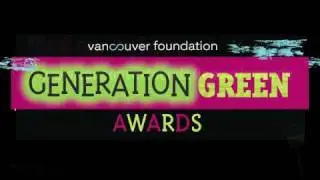 Vancouver Foundation - Generation Green Awards