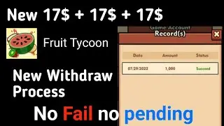 Fruit Tycoon withdrawl failed pending || fruit Tycoon unlimited trick