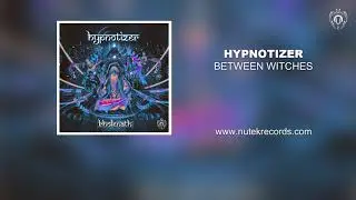 Hypnotizer - Between Witches