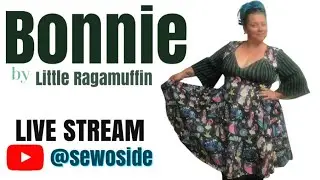Sewing up my new favorite bewbie show-off dress! Bonnie by Little Ragamuffin Patterns!!!