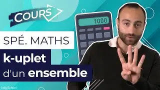 k-uplet d'un ensemble - Spé Maths