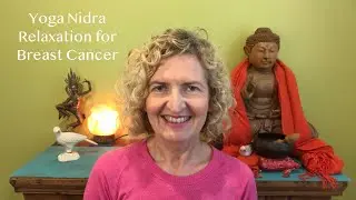 Yoga Nidra for Breast Cancer Recovery