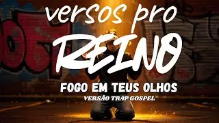 Fogo em Teus Olhos &ndash; Trap Gospel | Fogo do Esp&iacute;rito Santo(M&uacute;sica In&eacute;dita)