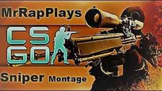 HEROES || A SNIPER || MONTAGE || CSGO || PRO || PLAYS || PAKISTAN || INDIA || BY RapPlays
