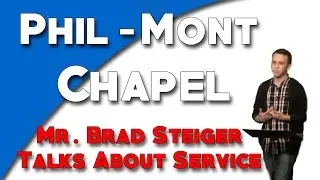 Phil-Mont Chapel - Brad Steiger