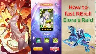 Elora's Raid - How to fast REROLL???
