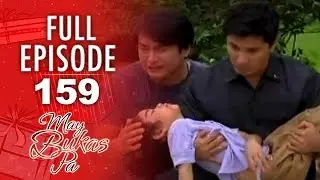 May Bukas Pa - Episode 159