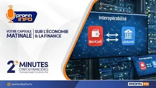 ProFin Info 747 : ProFin Info 747 : MonCash-UNIBANK, Ha&iuml;ti actionnaire de la CAF, ADIH 45 ans