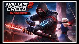 ninja's creed 2: shadows Gameplay Part 2 | Survival | assassin New Update | Gameplay Walkthrough