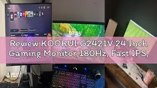 Review KOORUI G2421V 24 Inch Gaming Monitor,180Hz, Fast IPS, QHD 1440P, 1ms, Adaptive Sync, VESA Mou
