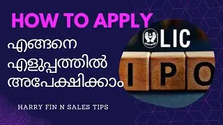 LIC IPO Application process Malayalam | HOW TO APPLY LIC IPO | LIC Share price | Harry Fin n Sales