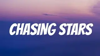 Alesso - Chasing Stars (Lyrics) ft. Marshmallow & James Bay