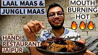 Best LAAL MAAS & JUNGLI MAAS in Jaipur | Handi Restaurant | FOODIE ON WHEELS EP. 3