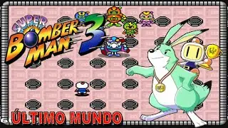 Bomberman 3 - O Fim Da Jornada  | Último Mundo