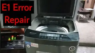 Top load fully automatic washing machine E1 error solve Hindi/Urdu