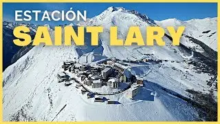 Descubre SAINT LARY la ESTACIÓN de Esquí MÁS GRANDE del Pirineo Francés