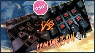 [osu!Liveplay] CHERRY MX Keys Sound Comparison (Browns & Reds)