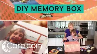 Как сделать коробку с воспоминаниями | Care.com