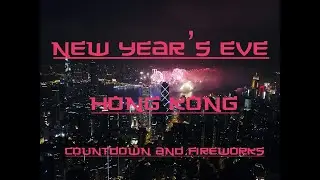New Year's Eve Hong Kong 2018 - 2019
