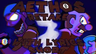 Aethos Retake WITH LYRICS (Short) Ft. @JaidenBoyfriend|Jeffy&rsquo;s Endless Aethos|FNF Lyrical Cover