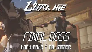 [Ultra Age] Final Boss - Deucalion (Hard Mode/No Damage)