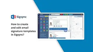 How to create and edit email signature templates in Sigsync?