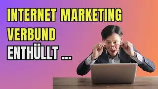 Internet Marketing Verbund enth&uuml;llt: So erh&ouml;hst du deine Online Pr&auml;senz | Deutsche Anleitung