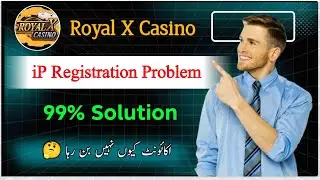 Royal X App Ip Registration Problem | IP Error Reason & Safe Info | royal x app register kaise kare