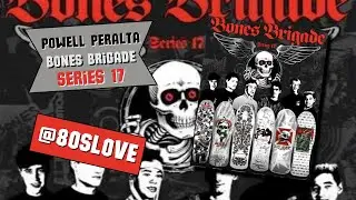 Will You Buy Powell Peralta Bones Brigade Series 17? #skateboarding #bonesbrigade #powellperalta
